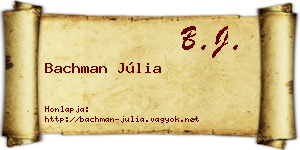 Bachman Júlia névjegykártya
